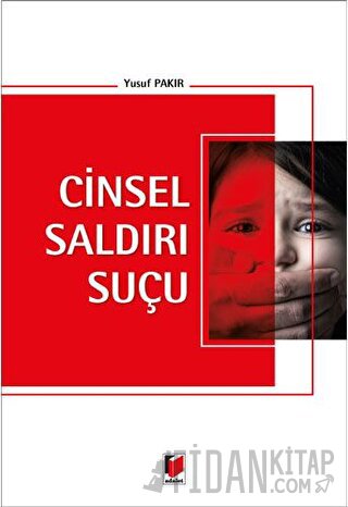 Cinsel Saldırı Suçu