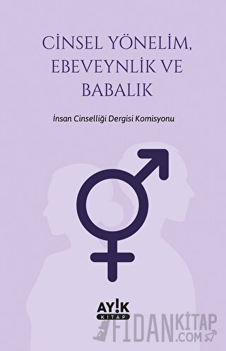 Cinsel Yönelim, Ebeveynlik ve Babalık