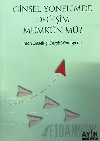 Cinsel Yönelimde Değişim Mümkün mü?