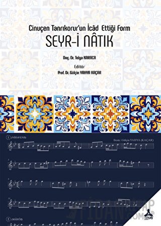 Cinuçen Tanrıkorur’un İcad Ettiği Form Seyr-i Natık