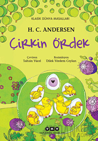 Çirkin Ördek Hans Christian Andersen