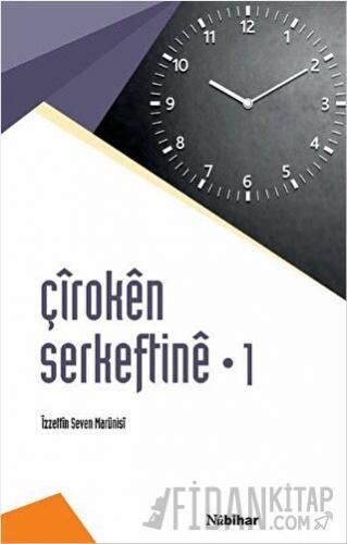 Çiroken Serkeftine - 1 Belavkırına Ronahiye