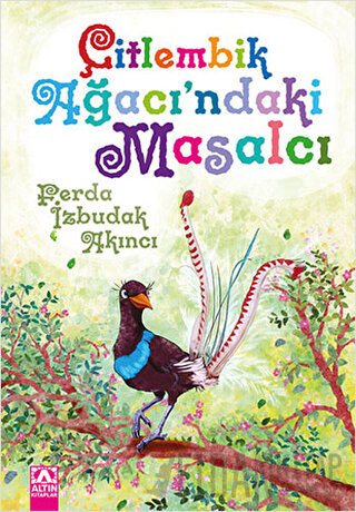 Çitlembik Ağacı'ndaki Masalcı