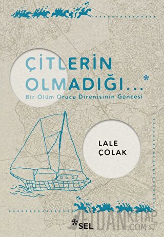 Çitlerin Olmadığı...