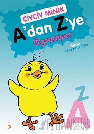 Civciv Minik A’dan Z’ye Öğreniyor