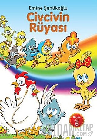 Civcivin Rüyası