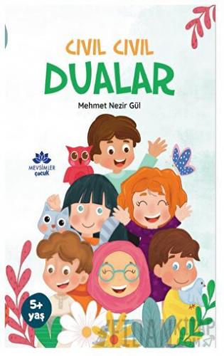 Cıvıl Cıvıl Dualar