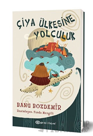 Çiya Ülkesine Yolculuk