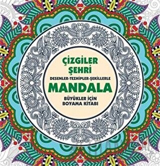 Çizgiler Şehri - Mandala
