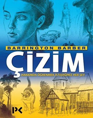 Çizim Hakkında Öğrenmek İstediğiniz Her Şey