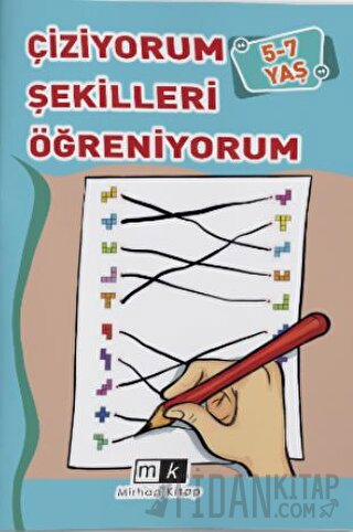 Çiziyorum Şekilleri Öğreniyorum 5-7 Yaş