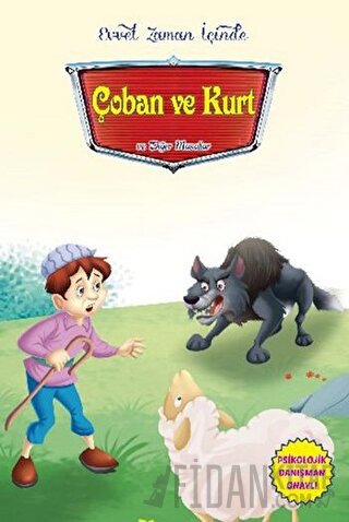 Çoban ve Kurt ve Diğer Masallar