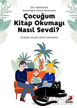 Çocuğum Kitap Okumayı Nasıl Sevdi?