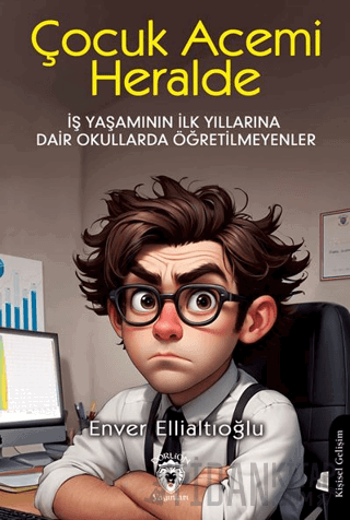 Çocuk Acemi Herhalde