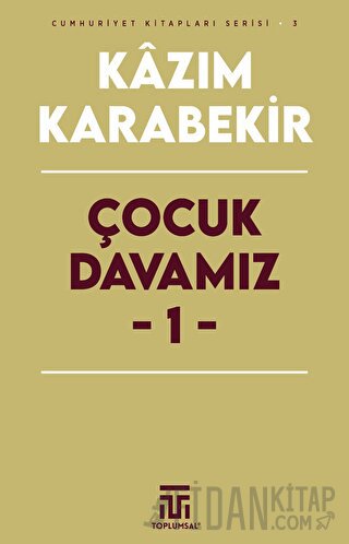 Çocuk Davamız - 1