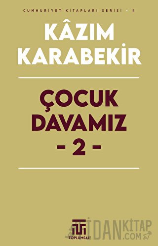 Çocuk Davamız - 2