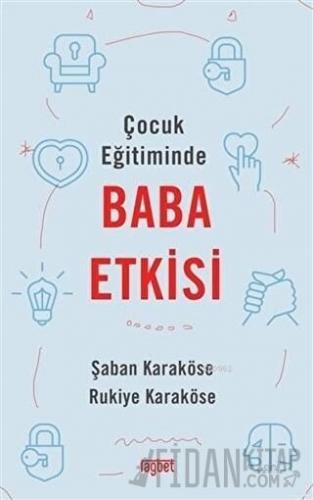 Çocuk Eğitiminde Baba Etkisi