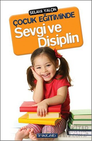 Çocuk Eğitiminde Sevgi ve Disiplin