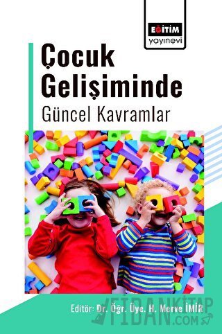 Çocuk Gelişiminde Güncel Kavramlar
