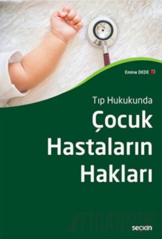 Çocuk Hastaların Hakları