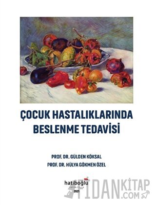 Çocuk Hastalıklarında Beslenme Tedavisi
