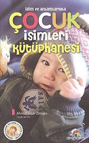 Çocuk İsimleri Kütüphanesi Ahmet Yaşar Zengin