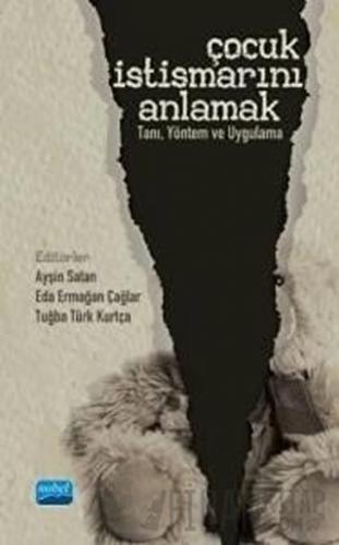 Çocuk İstismarını Anlamak