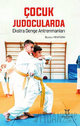 Çocuk Judocularda Ekstra Denge Antrenmanları Burcu Yentürk