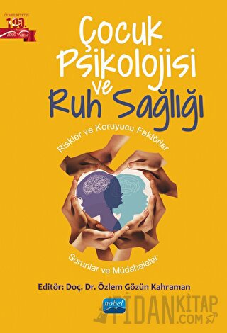 Çocuk Psikolojisi ve Ruh Sağlığı