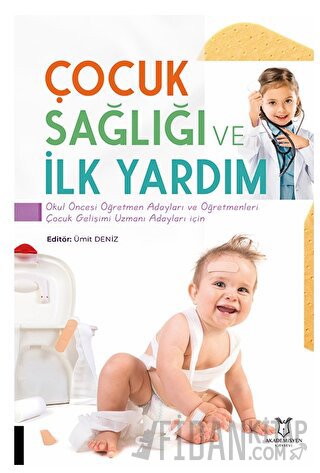 Çocuk Sağlığı ve İlk Yardım