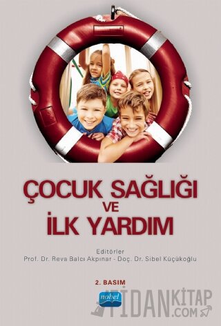 Çocuk Sağlığı ve İlk Yardım Arzu Sarıalioğlu