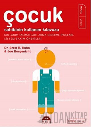 Çocuk Sahibinin Kullanım Kılavuzu