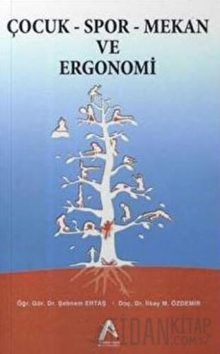 Çocuk - Spor - Mekan ve Ergonomi