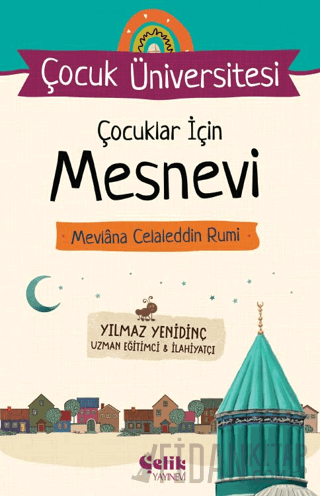 Çocuk Üniversitesi - Çocuklar İçin Mesnevi