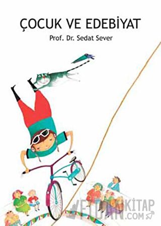 Çocuk ve Edebiyat Sedat Sever