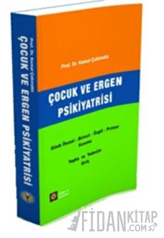 Çocuk ve Ergen Psikiyatrisi