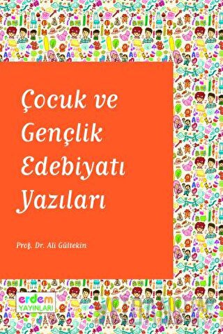 Çocuk ve Gençlik Edebiyatı Yazıları