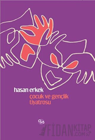Çocuk ve Gençlik Tiyatrosu (Ciltli)