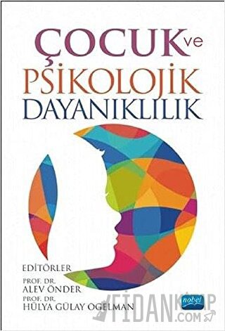 Çocuk ve Psikolojik Dayanıklılık