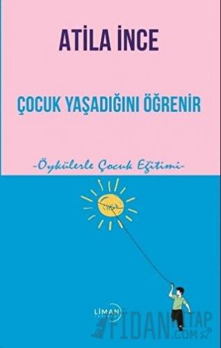 Çocuk Yaşadığını Öğrenir