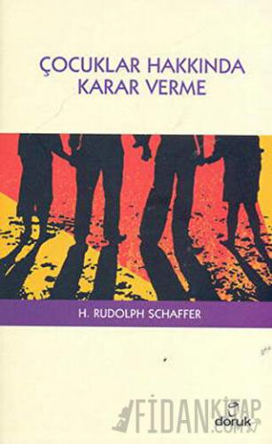 Çocuklar Hakkında Karar Verme