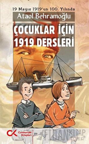 Çocuklar İçin 1919 Dersleri