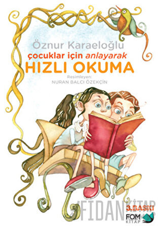 Çocuklar İçin Anlayarak Hızlı Okuma