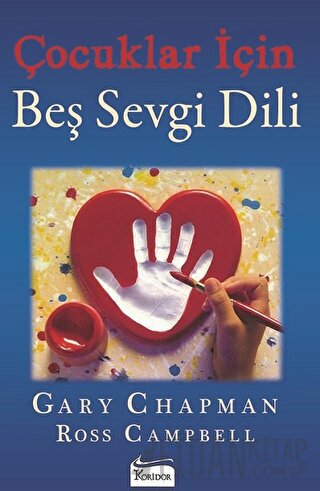 Çocuklar İçin Beş Sevgi Dili