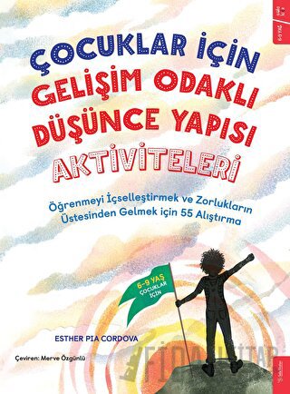 Çocuklar İçin Gelişim Odaklı Düşünce Yapısı Aktiviteleri