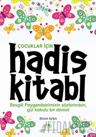 Çocuklar İçin Hadis Kitabı