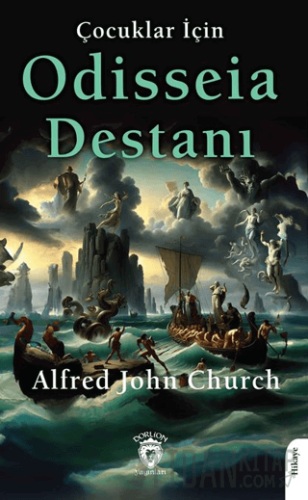Çocuklar İçin Odisseia Destanı