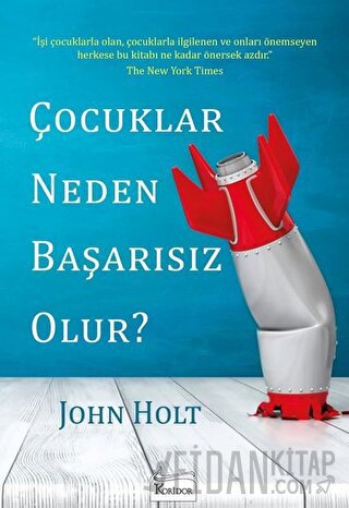 Çocuklar Neden Başarısız Olur?