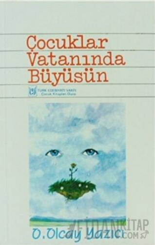 Çocuklar Vatanında Büyüsün