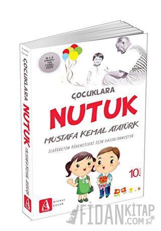 Çocuklara Nutuk Mustafa Kemal Atatürk